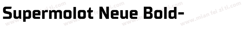 Supermolot Neue Bold字体转换